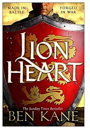 Lion Heart by Ben Kane