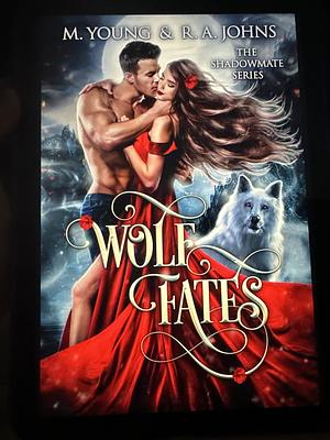 Wolf Fates by Mila Young