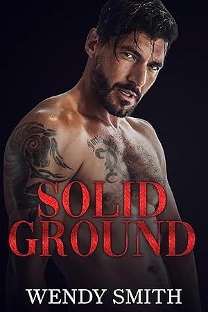 Solid Ground by Wendy Smith