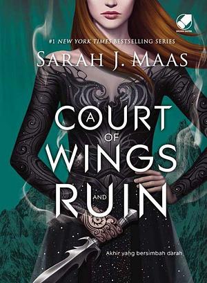 Akhir Yang Bersimbah Darah by Sarah J. Maas