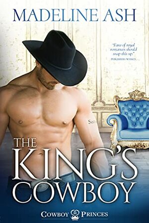 The King's Cowboy by Madeline Ash