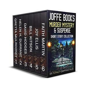 Joffe Books Murder Mystery & Suspense Short Story Collection Volume 1 by Faith Martin, Joy Ellis, Bill Kitson, Gretta Mulrooney, Helen H. Durrant, David Hodges