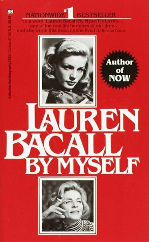 By Myself by Lauren Bacall