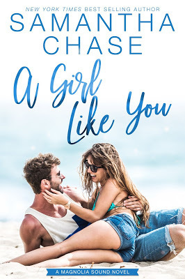 A Girl Like You by Samantha Chase