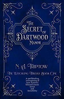 The Secret of Dartwood Manor by N.A. Triptow