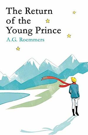 The Return of the Young Prince by A.G. Roemmers