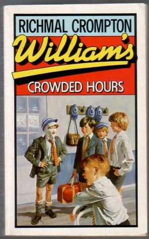 William's Crowded Hours by Richmal Crompton