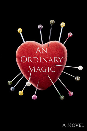 An Ordinary Magic by Jason Thibeault