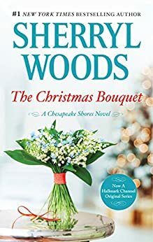 The Christmas Bouquet by Sherryl Woods