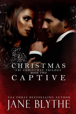 Christmas Captive by Jane Blythe