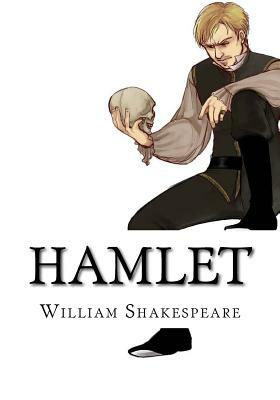 Hamlet by William Shakespeare