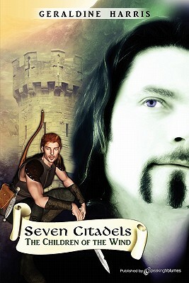 Children of the Wind: Seven Citadels Part Two by Geraldine Harris