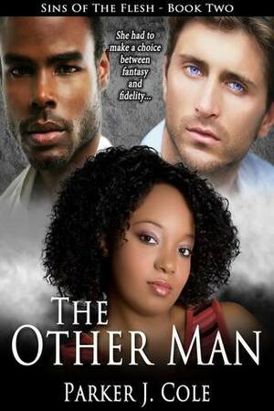 The Other Man by Parker J. Cole