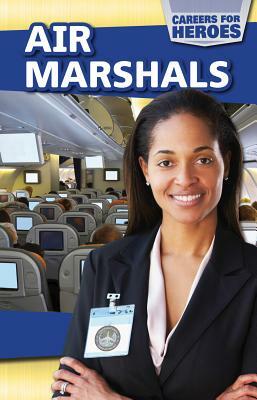 Air Marshals by Kate Rogers