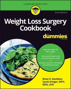 Weight Loss Surgery Cookbook Fd 2e by Brian K. Davidson, Sarah Krieger