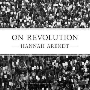 On Revolution by Hannah Arendt