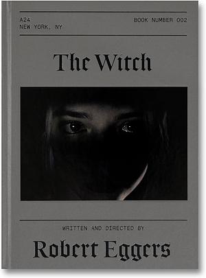 The Witch by Robert Eggers