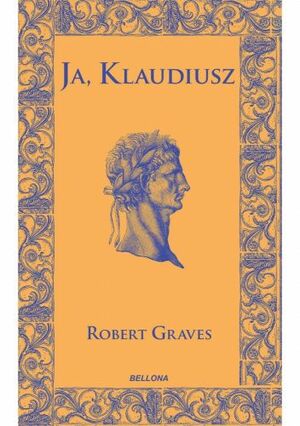 Ja, Klaudiusz by Robert Graves