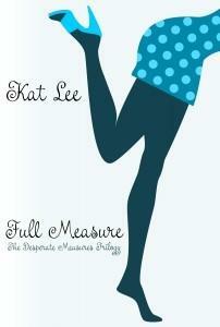 Full Measure by Elle Casey, Kat Lee