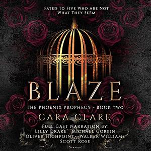 Blaze by Cara Clare