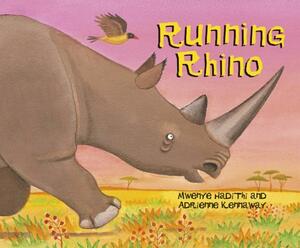 Running Rhino by Mwenye Hadithi