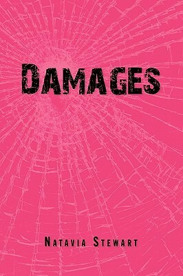 Damages by Natavia Stewart