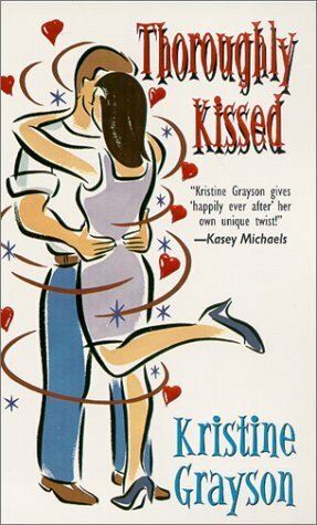 Thoroughly Kissed by Kristine Grayson, Kristine Kathryn Rusch