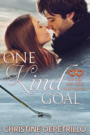 One Kind Goal by Christine DePetrillo, Christine DePetrillo