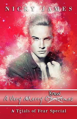 A Very Merry Krewmas by Nicky James