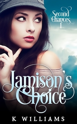 Jamison's Choice by K. Williams