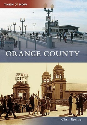 Orange County by Chris Epting
