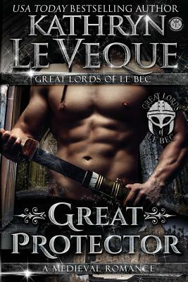 Great Protector by Kathryn Le Veque