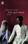 Eine gute Partie by Anette Grube, Vikram Seth