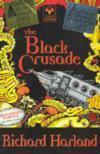 The Black Crusade by Richard Harland