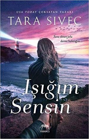 Işığım Sensin by Tara Sivec