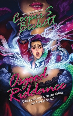 Osgood Riddance: A Spectral Inspector Novel by Cooper S. Beckett
