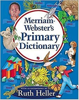 Merriam-Webster's Primary Dictionary by Merriam-Webster