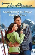 Something to Prove by Cathryn Parry