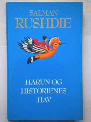 Harun og Historienes Hav by Salman Rushdie
