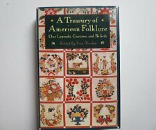 A Treasury of American Folklore: Our Customs, Beliefs, and Traditions by Terri Hardin