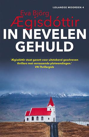 In nevelen gehuld by Eva Björg Ægisdóttir