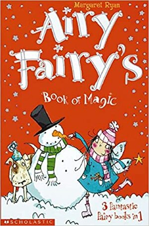 Airy Fairy's Book of Magic (Airy Fairy) by Margaret Ryan