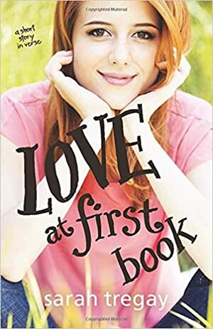 Love at First Book by Sarah Tregay