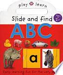 ABC: Easy Learning Fun, for the Very Young by Roger Priddy