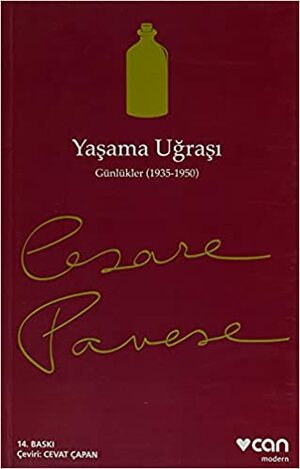 Yaşama Uğraşı - Günlükler 1935-1950 by Cesare Pavese