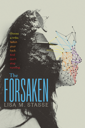 The Forsaken by Lisa M. Stasse