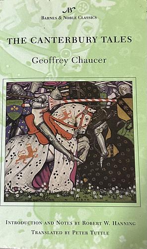 The Canterbury Tales by Geoffrey Chaucer