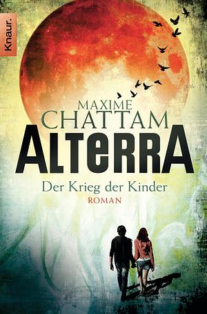 Der Krieg der Kinder by Maxime Chattam