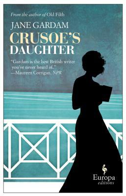 Crusoe's Daughter by Jane Gardam