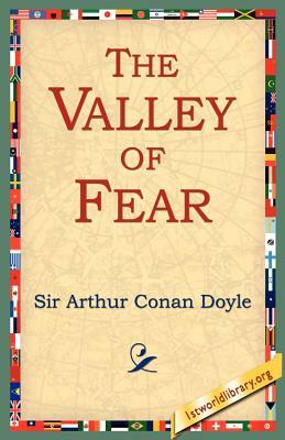 The Valley of Fear by Arthur Conan Doyle